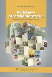 Podstawy przedsiębiorczości, Waldemar Kotowski